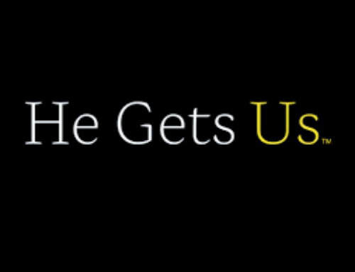 TOPIC: Evaluating the “He Gets Us” Campaign for “Brand Jesus”